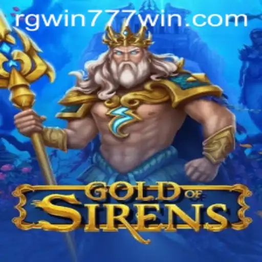 GoldofSirens: Embark on a Mythical Adventure with RGWIN777