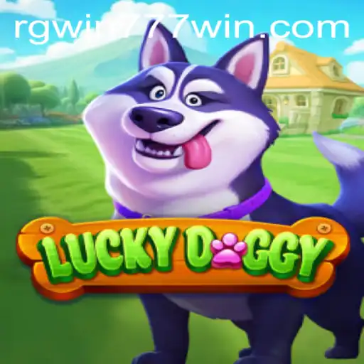 Exploring LuckyDoggy: An In-Depth Guide to the Exciting World of RGWIN777